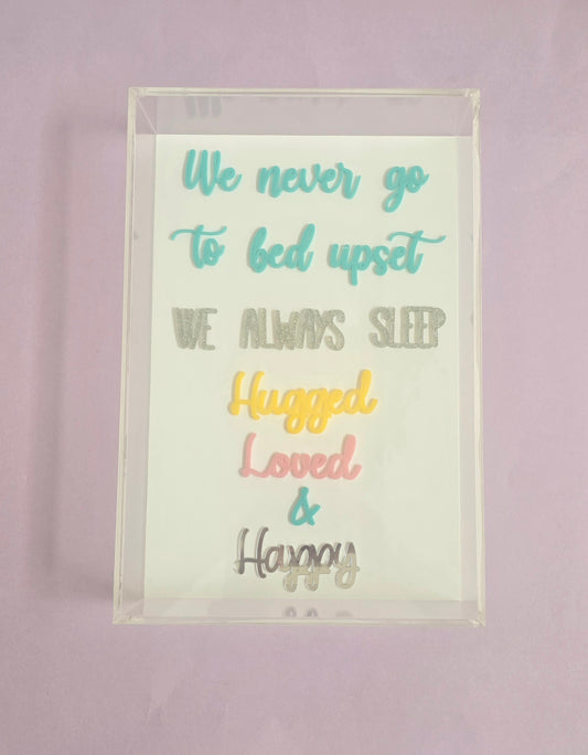 Large Quote Frame Box – “We Never Go to Bed Upset”