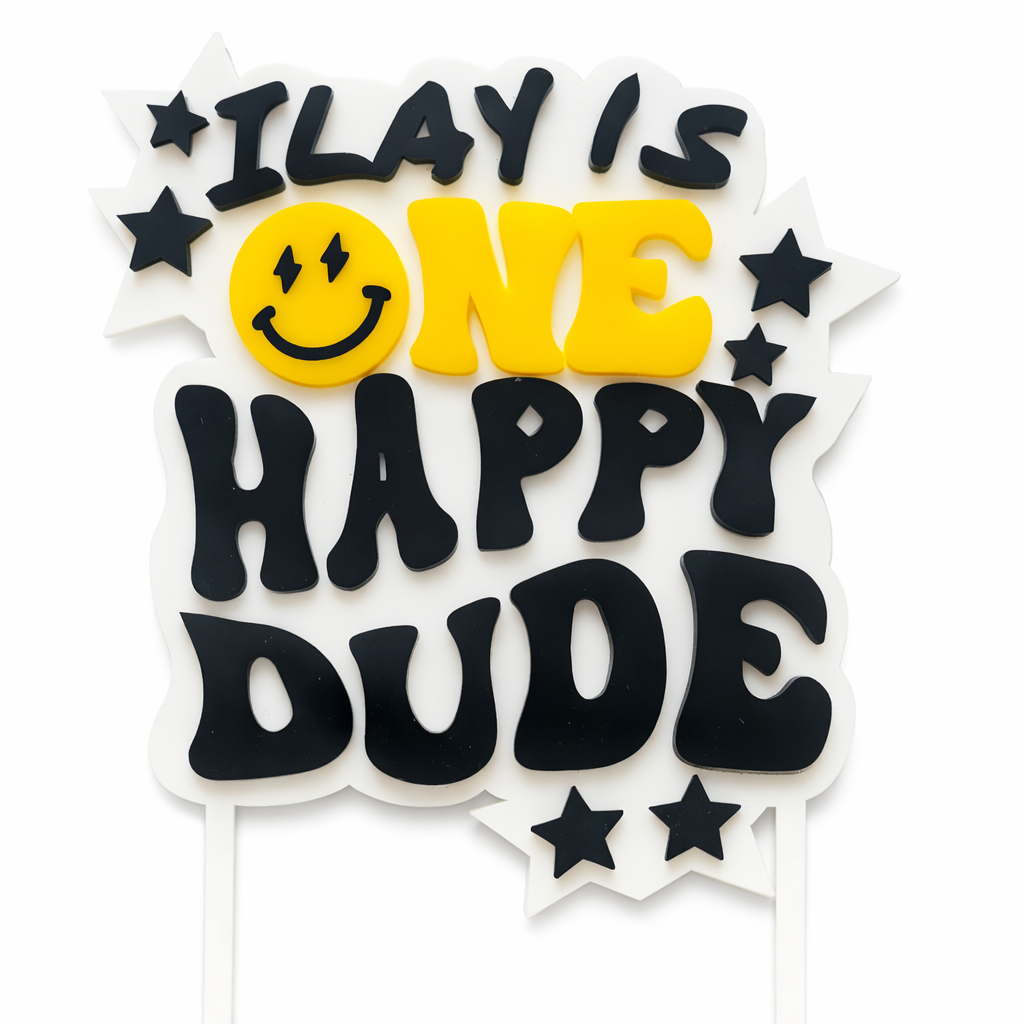 Custom Acrylic Cake Topper – "One Happy Dude"